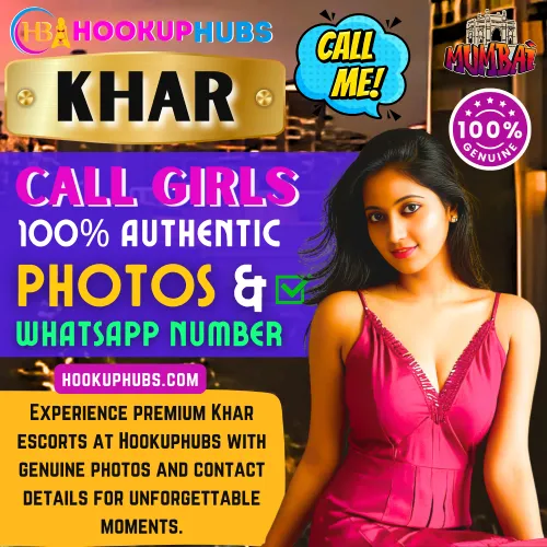 Khar Call Girls Real Photo and Real whatsapp Number