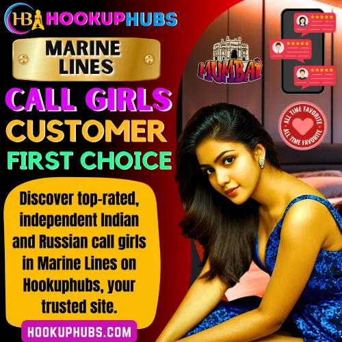 Marine Lines Call Girls Booking via Hookuphubs are customer first choice