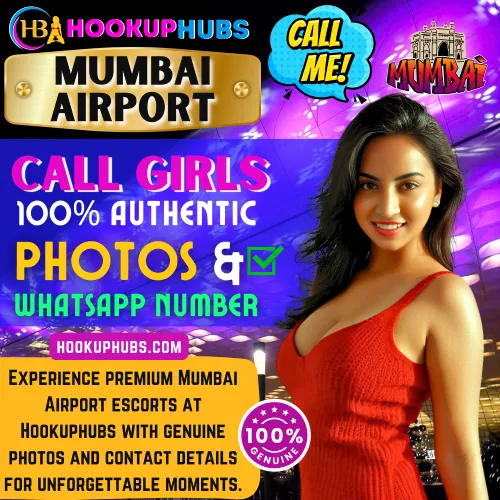 Mumbai Airport Call Girls Real Photo and Real whatsapp Number